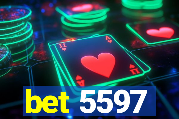bet 5597